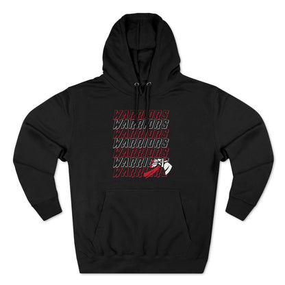 Warrior, Warrior, Warrior Hoodie